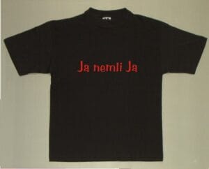 Ja nemli ja - t-shirt med tryk