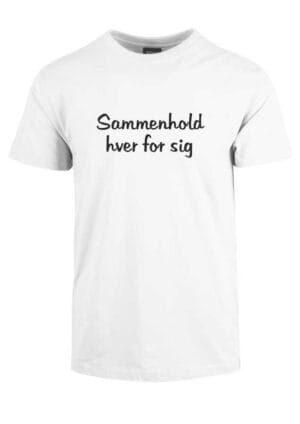 Sammenhold hver for sig - Corona t-shirt. Statement t-shirt