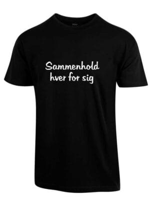 Sammenhold hver for sig - Corona t-shirt. Statement t-shirt